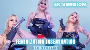 Feminization Insemination Ft Miss Roper - 4K