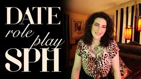 Date Role Play with SPH II