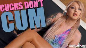 Cucks Don't Cum (SD MP4)