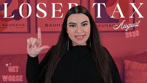 LOSER TAX AUGUST 2026 - Loser Reprogramming with Humiliatrix Countess Wednesday - Sexual Rejection, Loser Porn, Mental Domination, Conditioning MP4