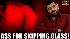 KingMarti: Ass For Skipping Class - Full HD 1080p