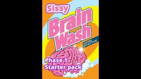 Sissy *** Phase One Starter Pack