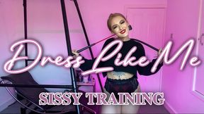 Dress Like Me. SISSY TRAINING POV (1080p)