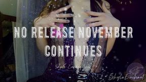 No Release November Continues