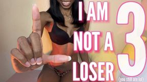 I AM NOT A LOSER 3