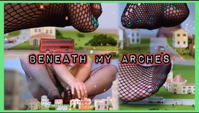 Beneath My Arches Ft GiantessEditz