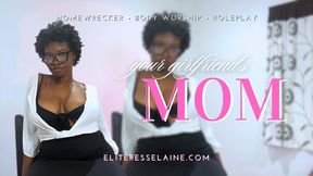 Your Girlfriend's Mom