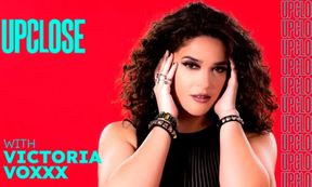 Up Close with Victoria Voxxx