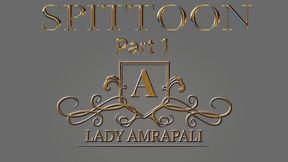 SPITTOON Part 1 Total lenghts 3:16 minutes Spit on my Slave Spitting Bdsm ?? Sklave wird mit Wasser und Spucke angespuckt LADYAMRAPALI Herrin Mistress Domina