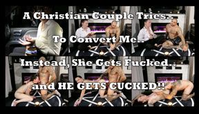 Christian Couple Tries to Convert Me and Instead Get CUCKED