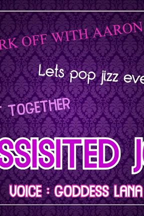 Assisted Masturbation Lets All Jerk off with Aaron and Pop Jizz Everywhere JOI