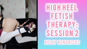 High Heel Fetish Therapy: Session 2
