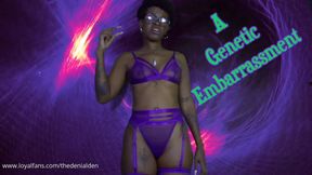 A Genetic Embarrassment REMASTERED