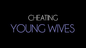 Cheating young wives (full movie)