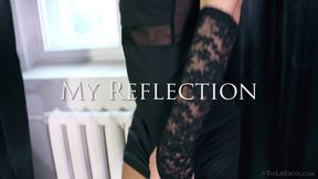 My Reflection - Mina K