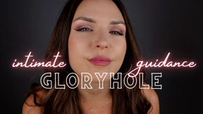 Intimate Glory Hole Guidance
