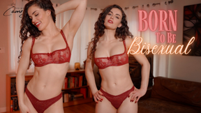 Born To Be Bisexual