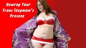 Unwrap Your Trans Stepmom's Gift