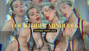 LOCKTOBER MINDFUCK (testing your cage)