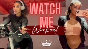 Watch Me Workout! [Part 1]