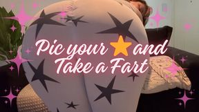 PIC YOUR STAR AND TAKE A LONG FART!