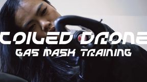 COILED DRONE: GAS MASK TRAINING