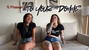 a message to your "domme"