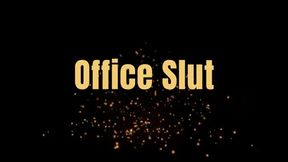 Office Slut *wmv*