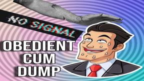 Obedient Cum Dump