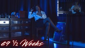 69 (and a Half) Weeks
