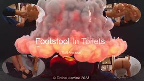 FOOTSTOOL IN TOILETS (Reworked)