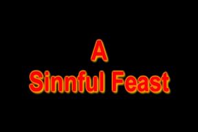 A Sinnful Feast