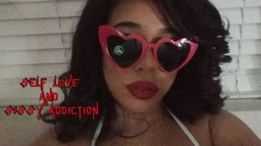 Self Love and Sissy Addiction