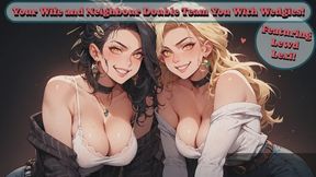 Your Wife and Neighbour Double Team You With Wedgies!