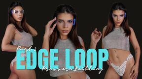 Edge Loop - Part 2 - Pressure Building