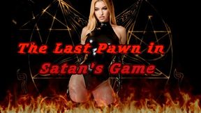 Soulless Spectator: The Last Pawn in Satan's Game