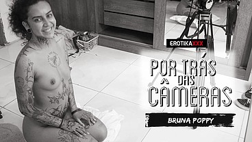 Bruna Poppy - Oral Total - Por trás das câmeras - EROTIKAXXX