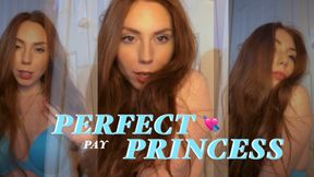 Pay Perfect Princess
