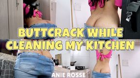 BUTTCRACK WHILE CLEANING MY KITCHEN