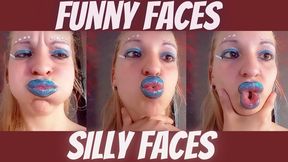 Silly faces + funny faces