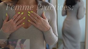 FEMME TIPS: Feminine Movements