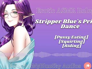 ASMR - Stripper Blue's Private Dance [Script by u/iamthejackkeaton] [Twat Eating] [Squirting]