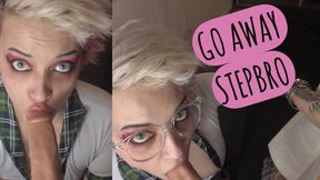 MOV go away stepbro i’m trying to study