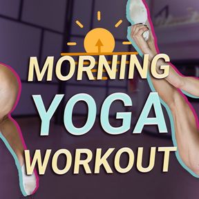 Steamy Morning Yoga Workout - Hannahjames710