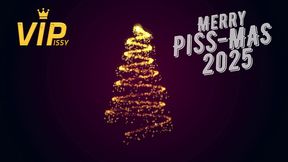 merry pissy piss mas pee lovers 2025!