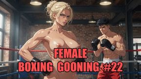 Female Boxing Gooning #22: Ring Queen Brain-Melting Takeover