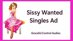 Sissy Wanted Singles Ad - Feminization - Graceful Control Audios
