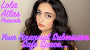 Your Financial Submissive Safe Space….