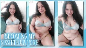 Becoming My Sissified Whore - MKV