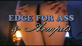Edge For Ass & Armpits